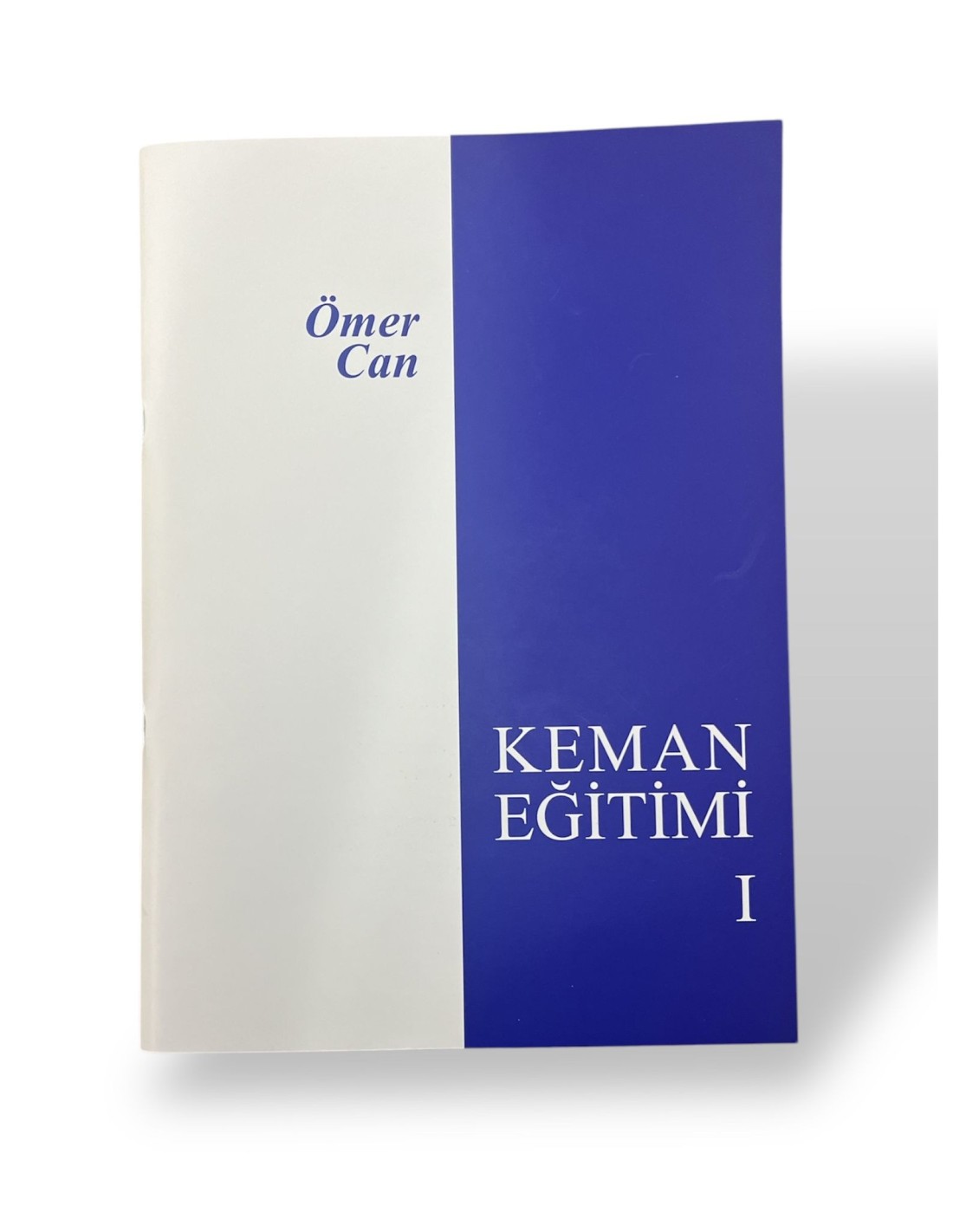 ÖMER CAN KEMAN EĞİTİMİ KEMAN METODU 1